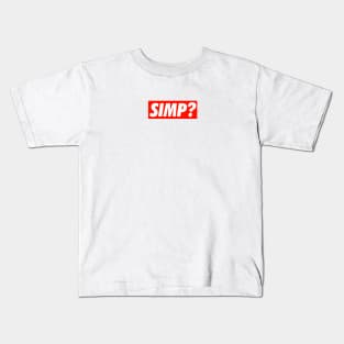 SIMP? Kids T-Shirt